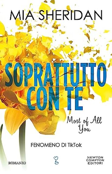Soprattutto con te. Most of All You (Where Love Meets Destiny Series Vol. 2)